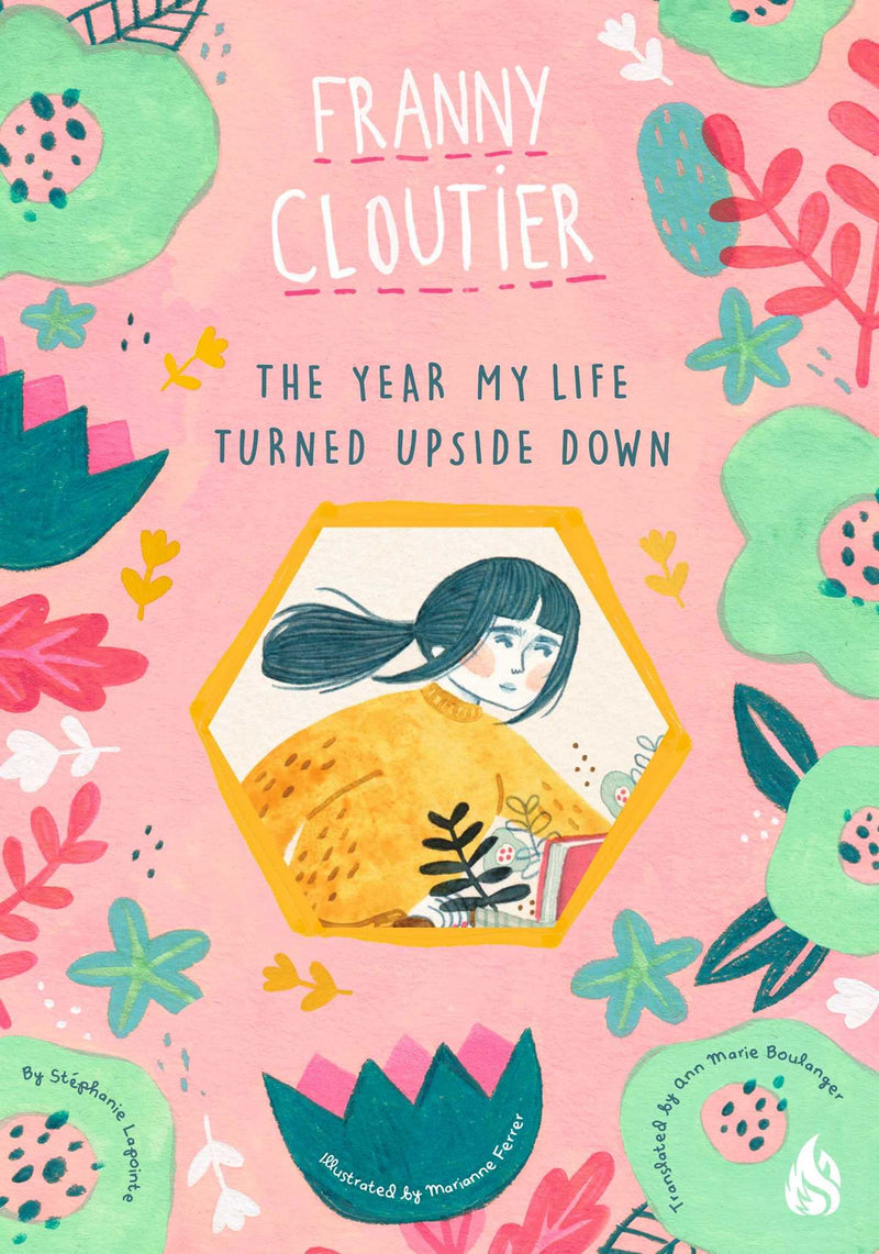 The Year My Life Turned Upside Down (Franny Cloutier)