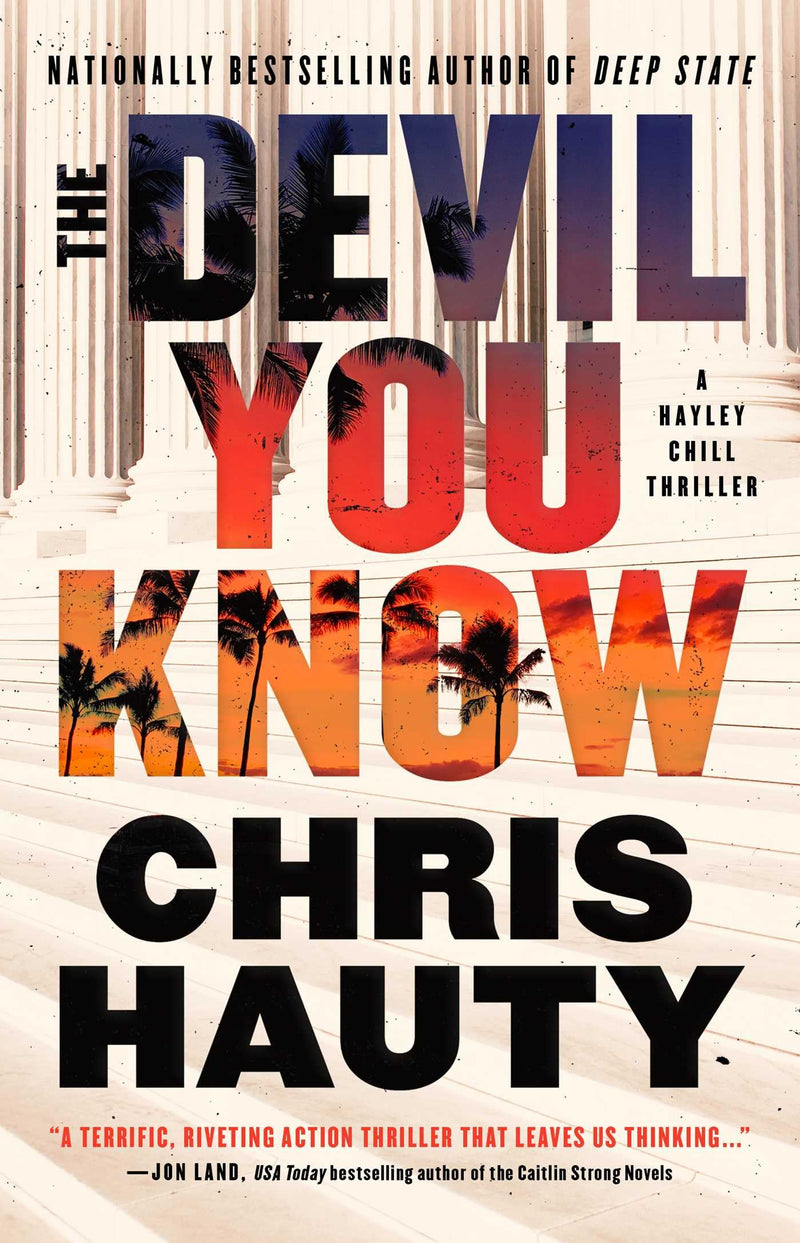 The Devil You Know: A Thriller (4) (A Hayley Chill Thriller)