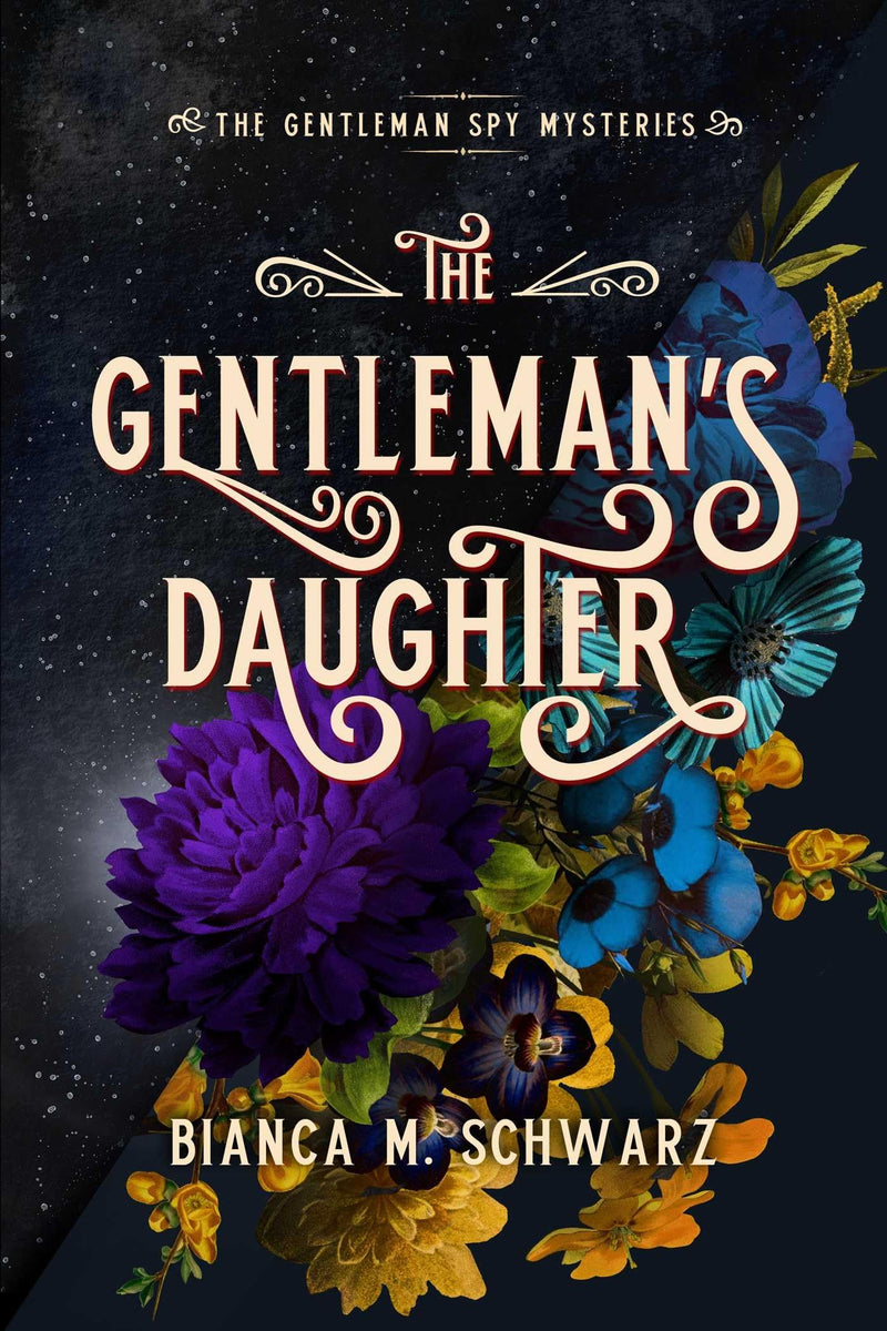 The Gentleman’s Daughter (2) (The Gentleman Spy Mysteries)