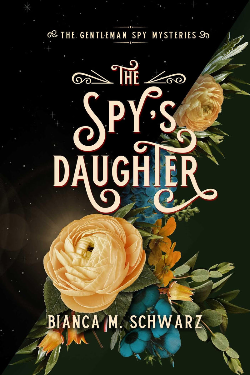 The Spy's Daughter (4) (The Gentleman Spy Mysteries)