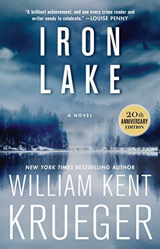 Iron Lake (20th Anniversary Edition): A Novel (Cork O'Connor Mystery Series)