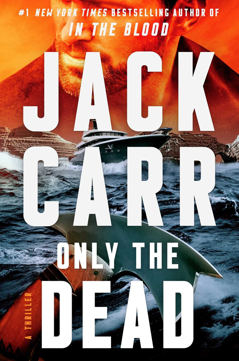 Only the Dead: A Thriller (6) (Terminal List)