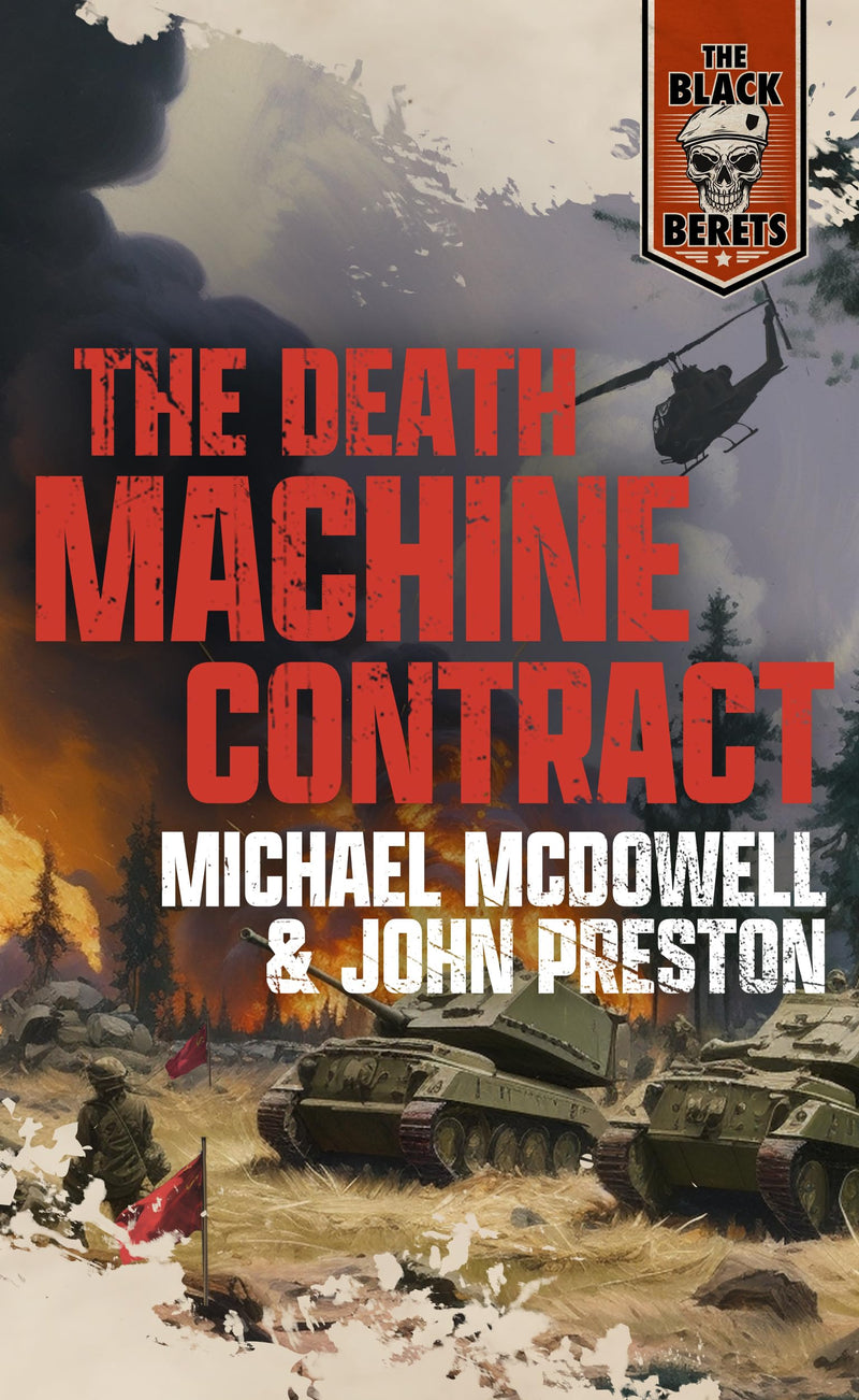 The Death Machine Contract (The Black Berets series)