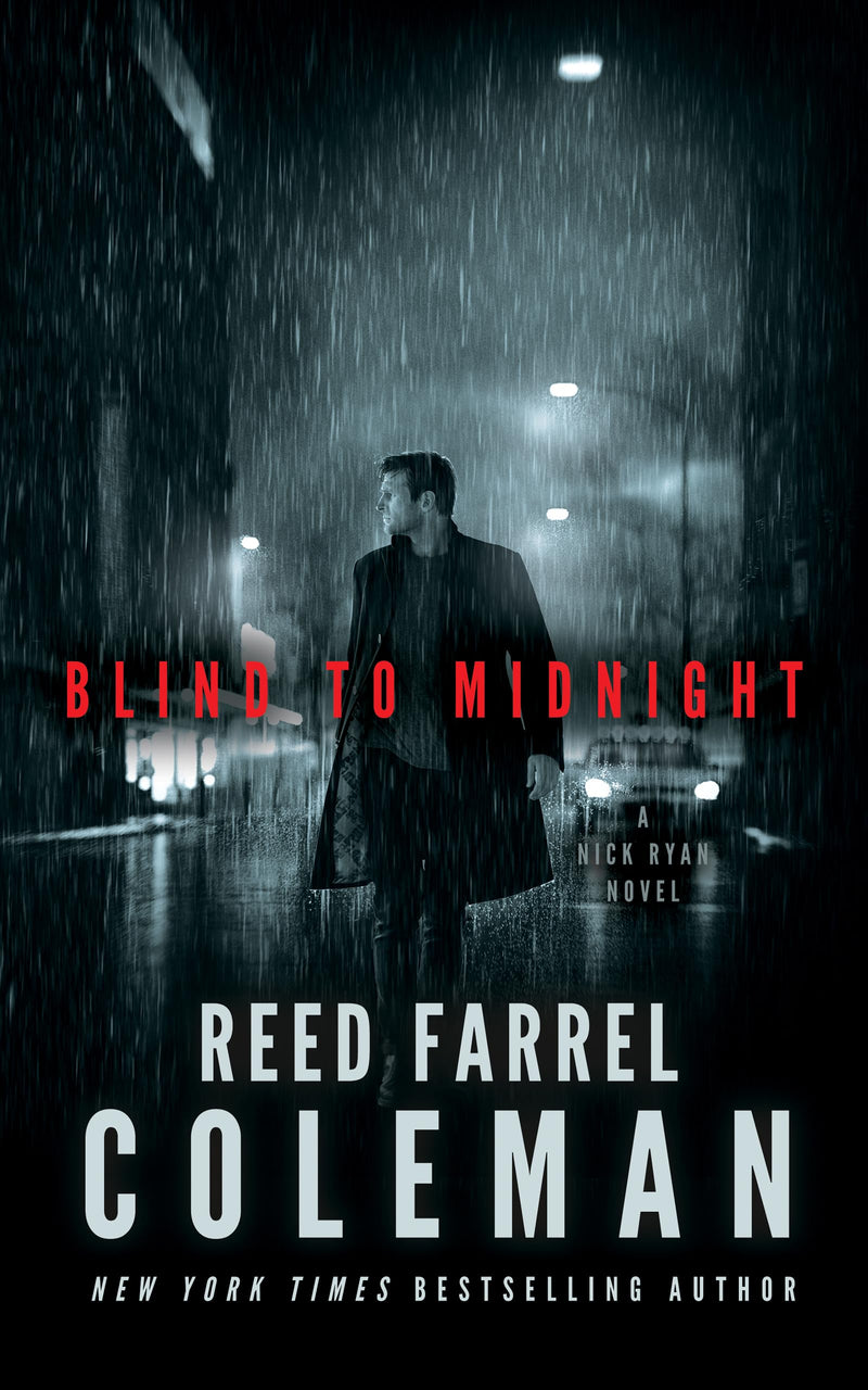 Blind to Midnight: A Nick Ryan Novel (The Nick Ryan Series)