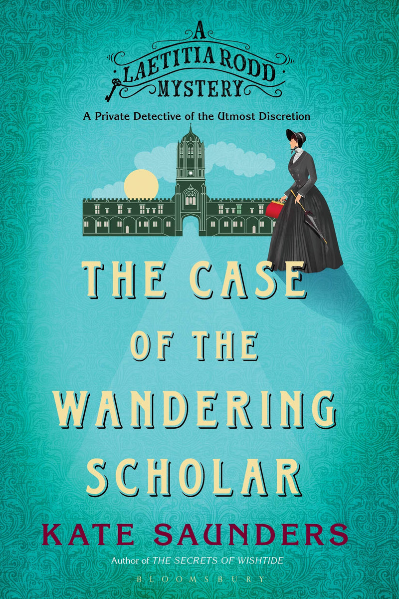 The Case of the Wandering Scholar (A Laetitia Rodd Mystery)