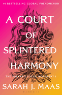 PRE-ORDER ONLY A Court of Splintered Harmony(A Court of Thorns and Roses, 6) Release date October 27th