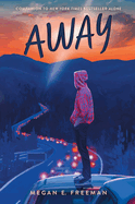 Away (Alone, 2)