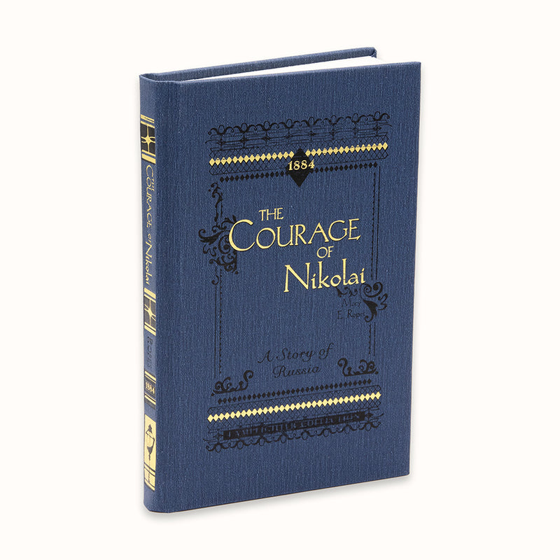 The Courage of Nikolai: A Story of Russia