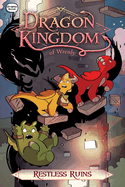 Restless Ruins (Dragon Kingdom of Wrenly, 12)