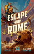 Escape from Rome (The Lamplight, 2)