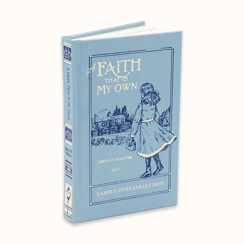 A Faith That Is My Own