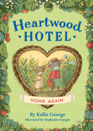 Home Again (Heartwood Hotel, 4)