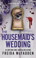 The Housemaid's Wedding (A Housemaid Novella)