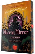 Mirror, Mirror (A Twisted Tale)