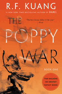 The Poppy War: A Novel (The Poppy War, 1)