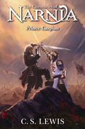 Prince Caspian: The Return to Narnia (Chronicles of Narnia, 4)