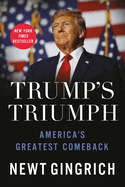 Trump’s Triumph