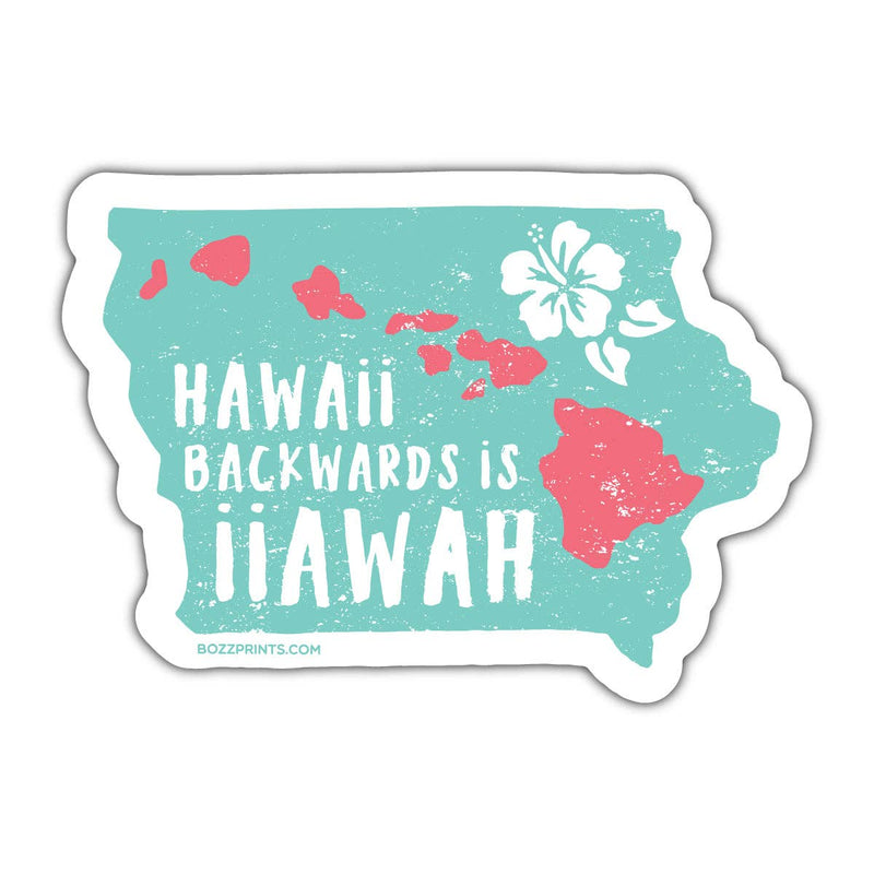 Hawaii Backwards is Iiawah Seafoam Sticker