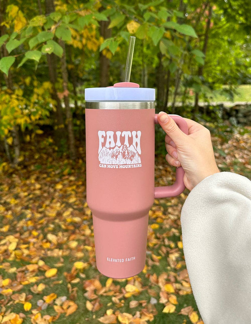 Faith Can Move Mountains 40 oz Tumbler