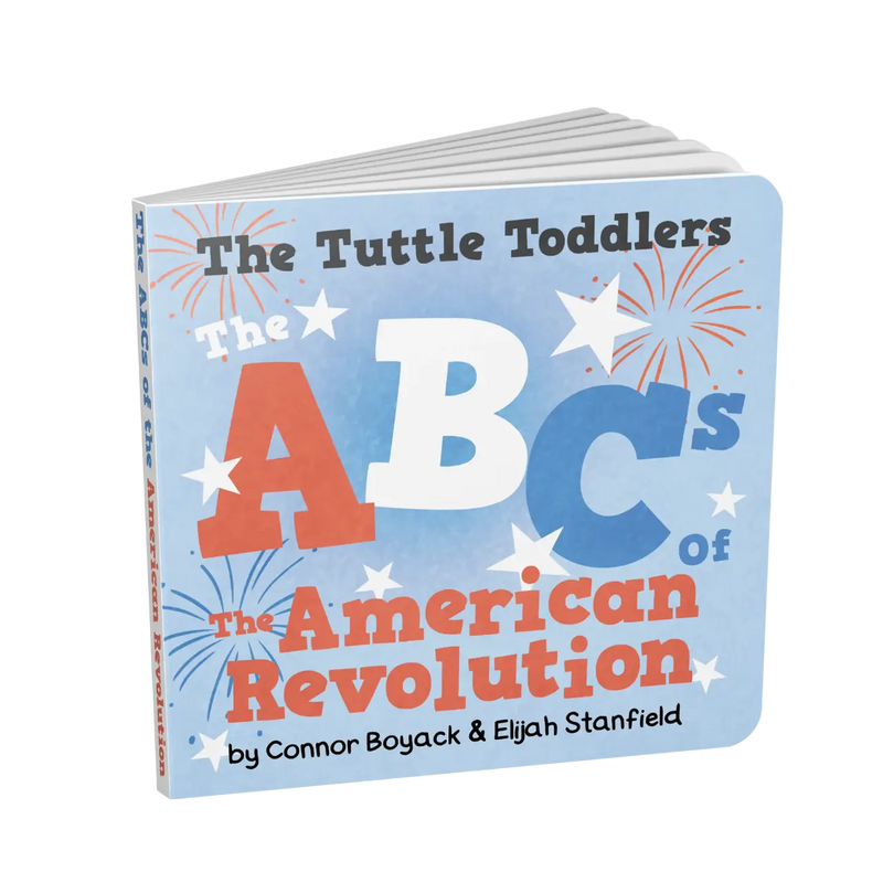 The Abcs Of The American Revolution